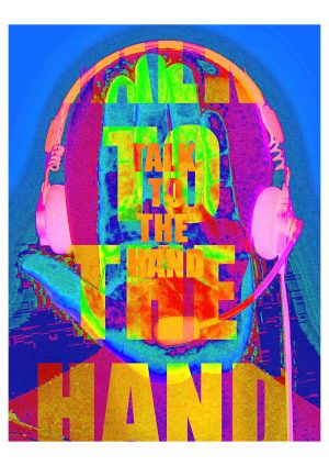 Talk to the Hand